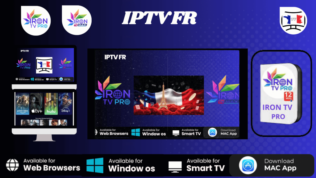 IPTV FR : Streaming Iron Pro Max de Qualité 4k 2 IPTV FR