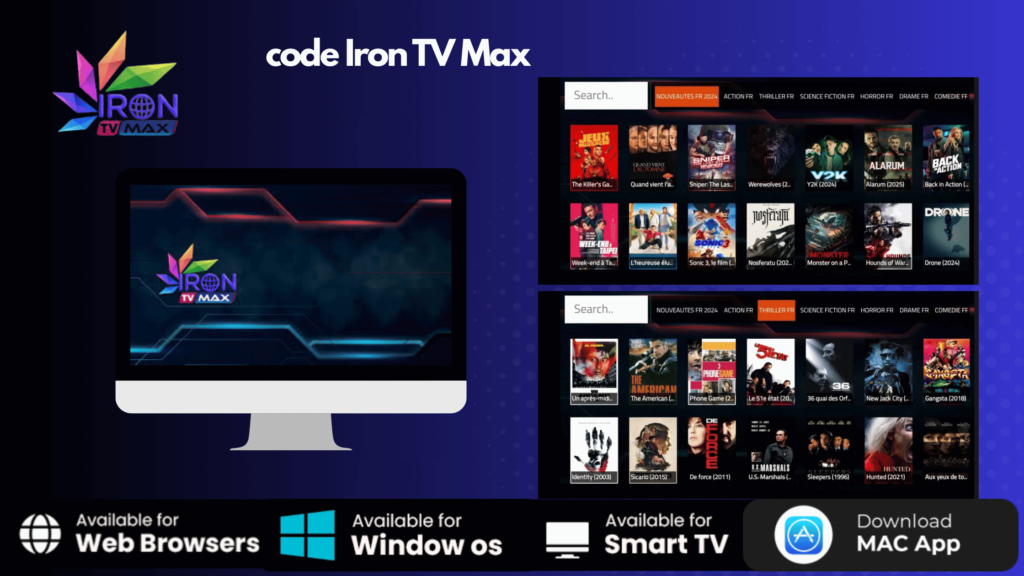 Code Iron TV Max : Le Clé d’Accès à un Streaming IPTV en 4K 3 code Iron TV Max