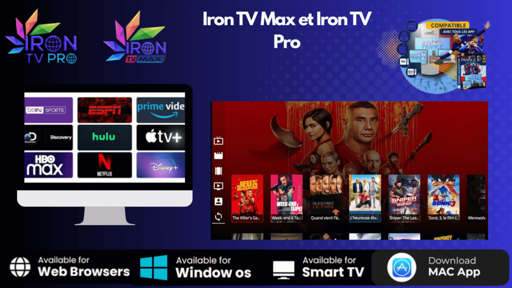 Iron TV Max et Iron TV Pro Expérience IPTV 4k 4 Iron TV Max et Iron TV Pro
