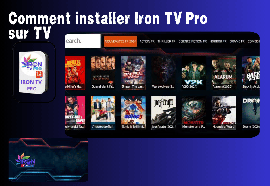 Comment installer Iron TV Pro sur TV en 5 étapes simples 2 Comment installer Iron TV Pro sur TV